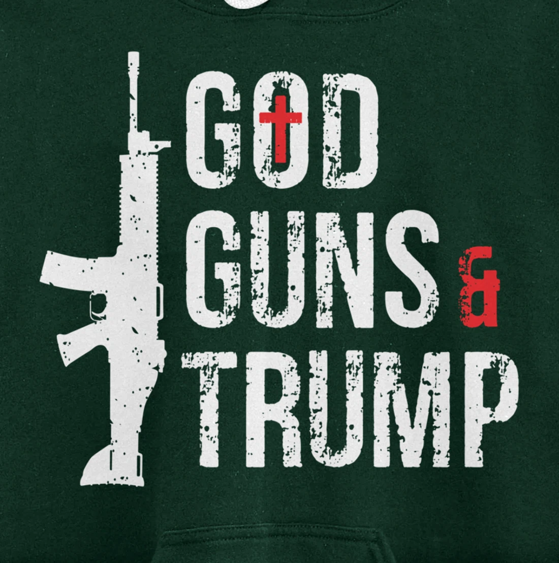 God Guns & Trump Hoodie Pullover Hoodie