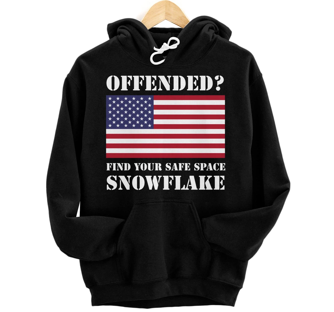 Find Your Safe Space Snowflake Hoodie - Republican Pro Trump Pullover Hoodie