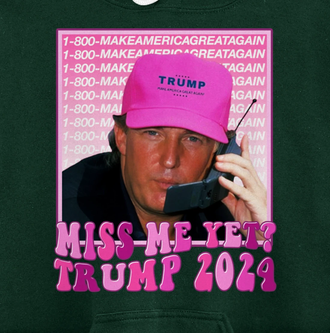 Miss Me Yet Trump 2024 Take America Back Election Patriotic Pullover Hoodie