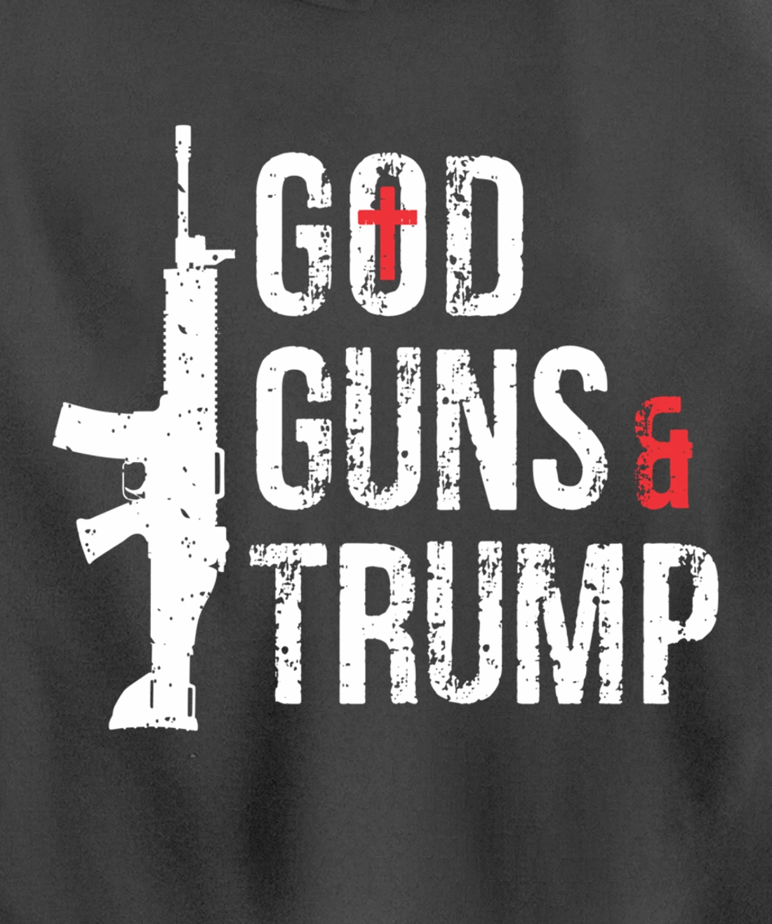 God Guns & Trump Hoodie Pullover Hoodie