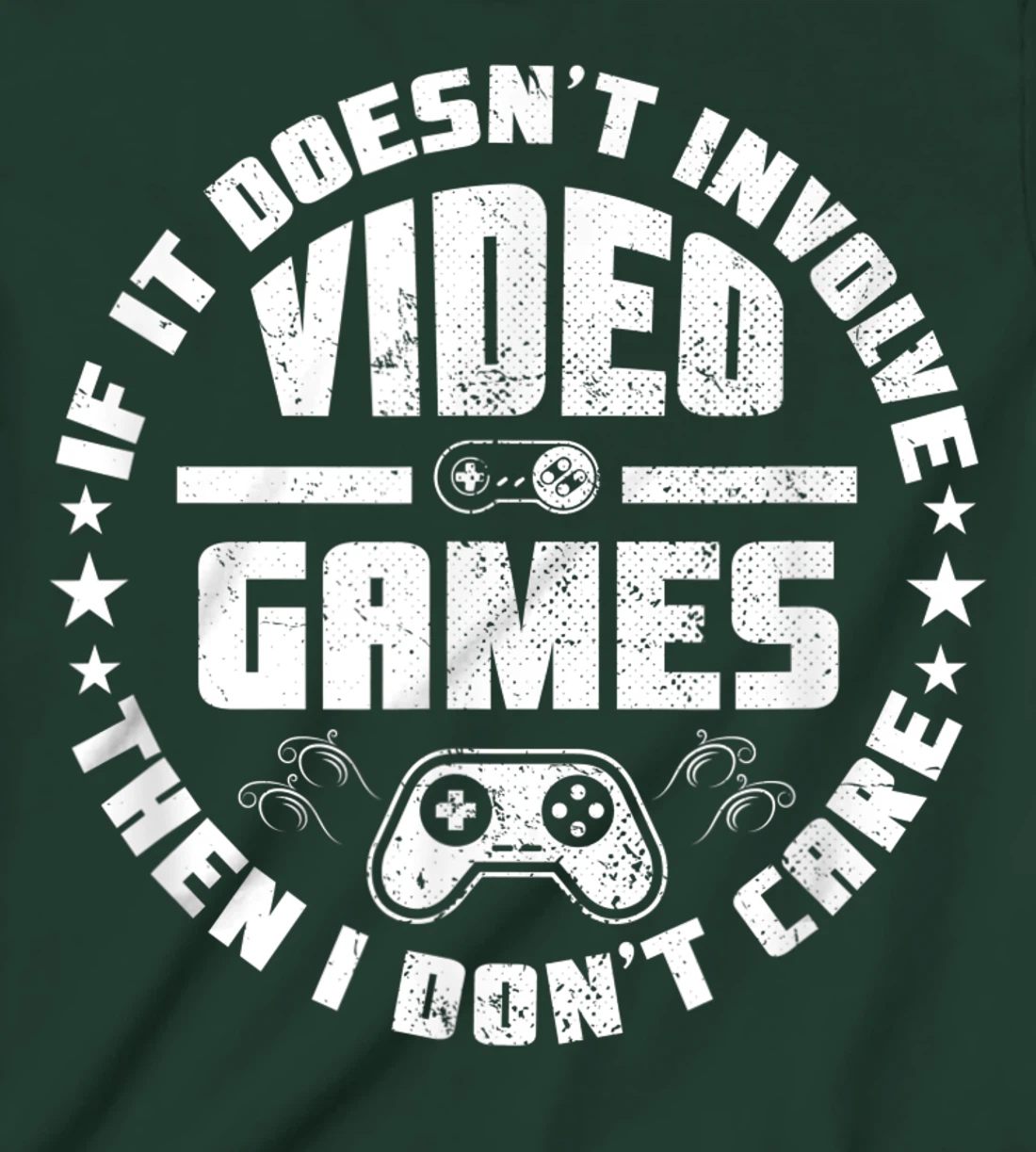 If It Doesn't Involve Video Games I Don't Care Funny Gamer T-Shirt, Kid T-Shirt and Women T-Shirt