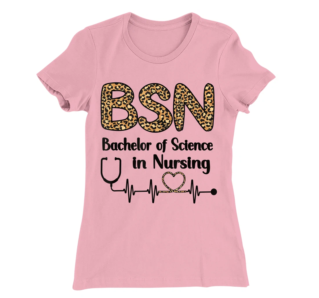 Womens BSN Bachelor Of Science In Nursing Student Graduation T-Shirt, Women T-Shirt