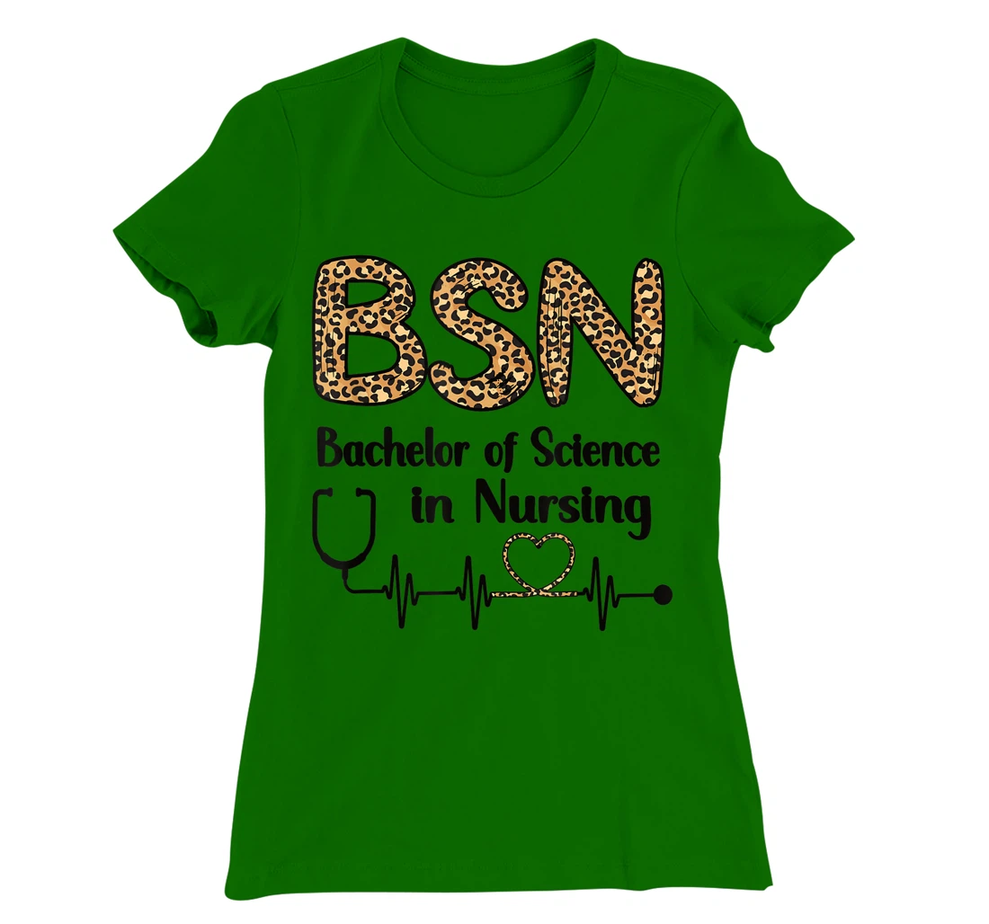 Womens BSN Bachelor Of Science In Nursing Student Graduation T-Shirt, Women T-Shirt