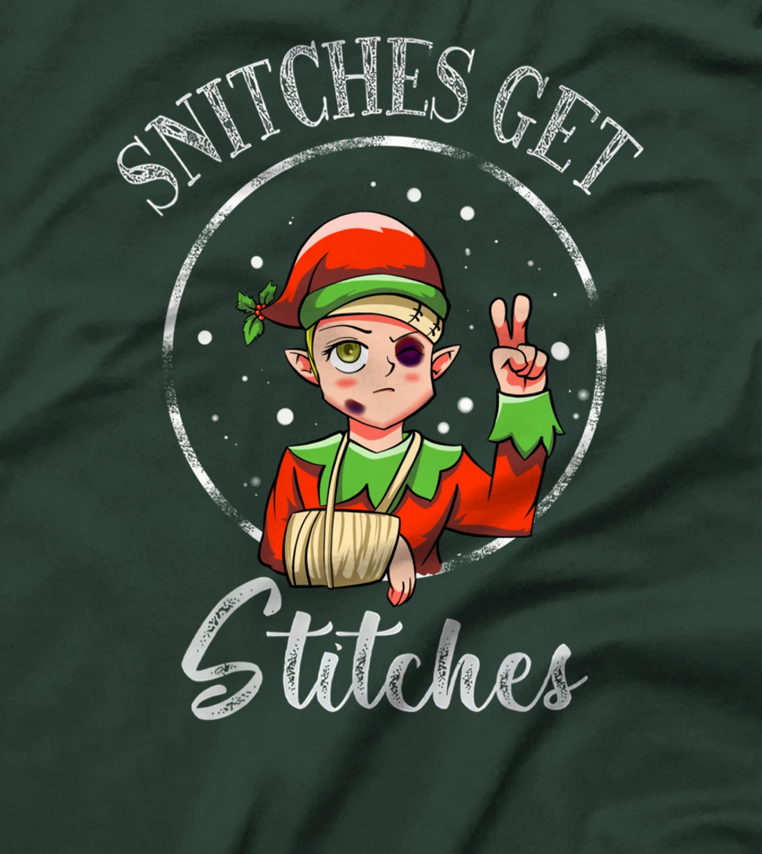 Snitches Get Stitches Elf Xmas Funny Snitches Get Stitches T-Shirt