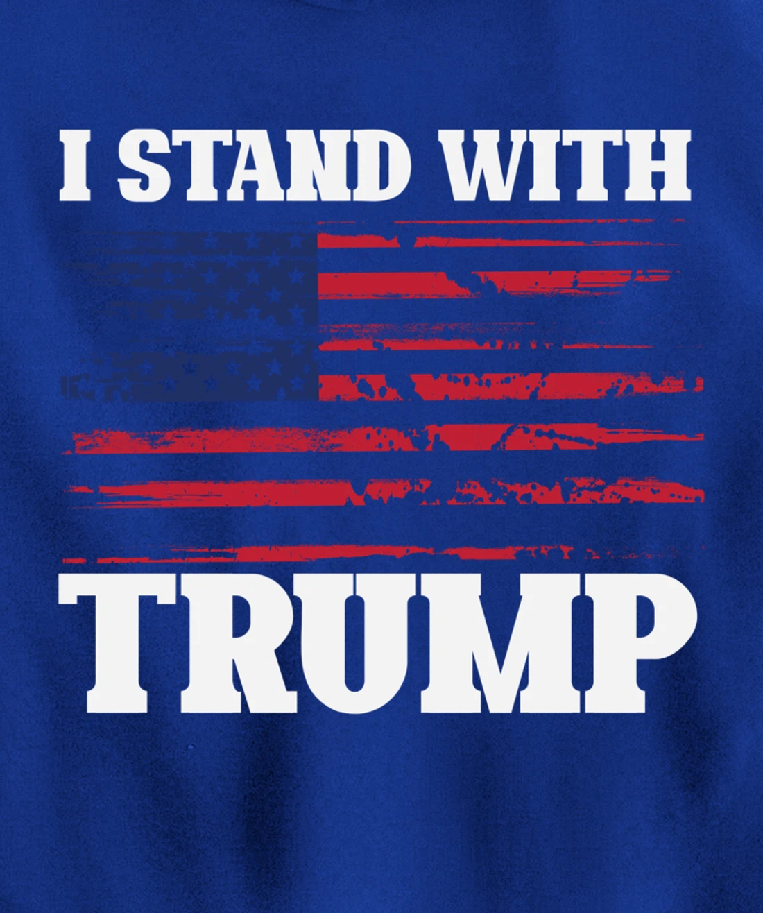 Pro Trump Supporter Trump Shirt I Stand With Trump Pullover Hoodie