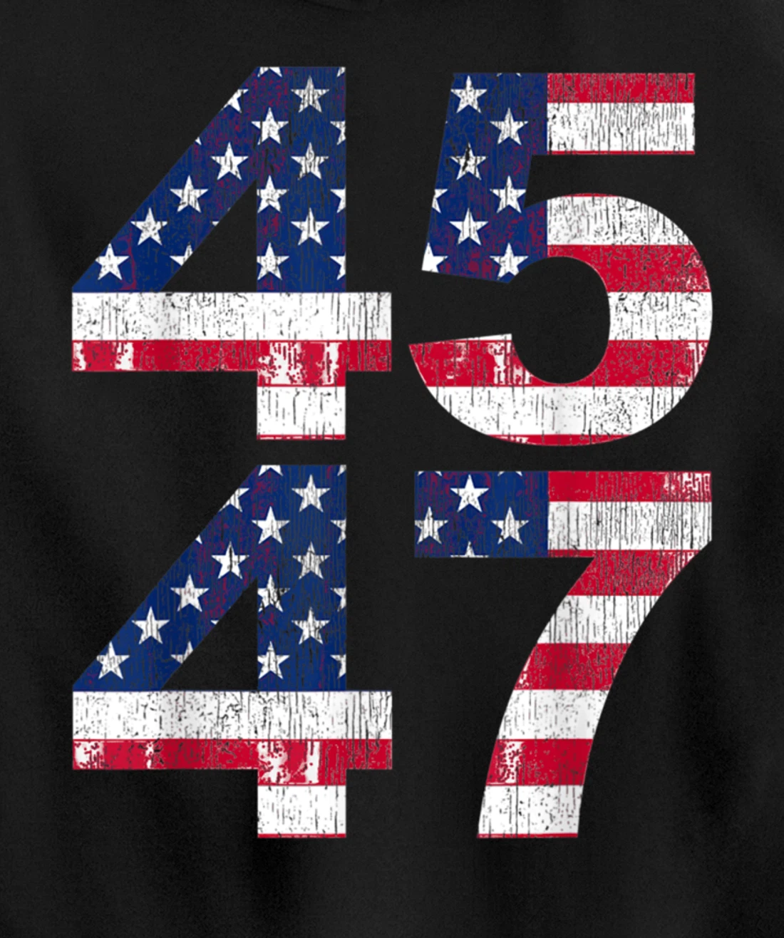 President Trump 45 47 2024 Election Vintage American Flag Pullover Hoodie