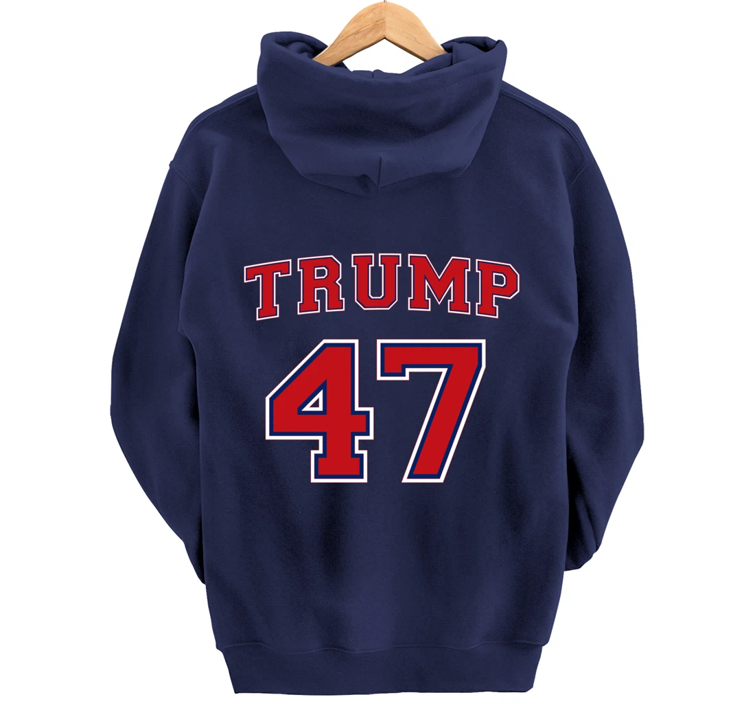 47 Trump 2024 Vote President Donald Trump 47th President Pullover Hoodie