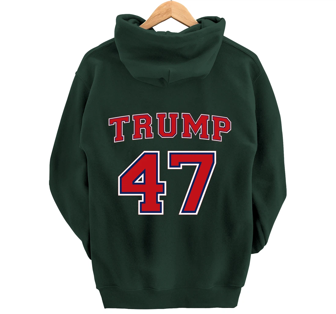 47 Trump 2024 Vote President Donald Trump 47th President Pullover Hoodie