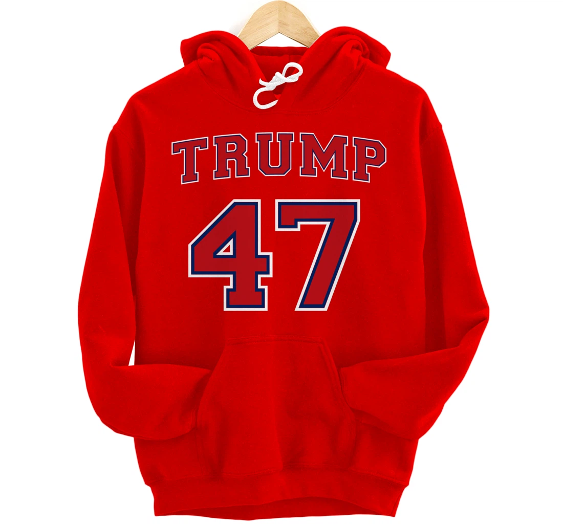 47 Trump 2024 Vote President Donald Trump 47th President Pullover Hoodie