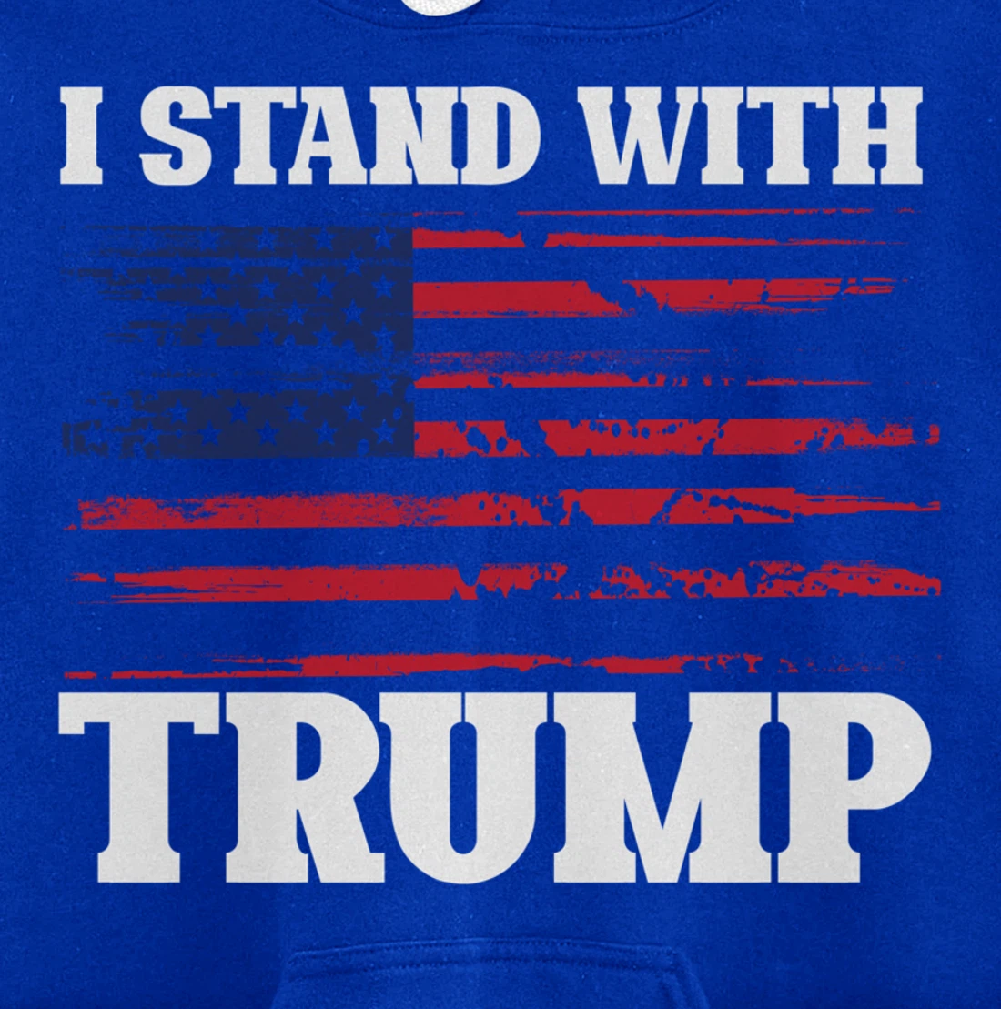 Pro Trump Supporter Trump Shirt I Stand With Trump Pullover Hoodie