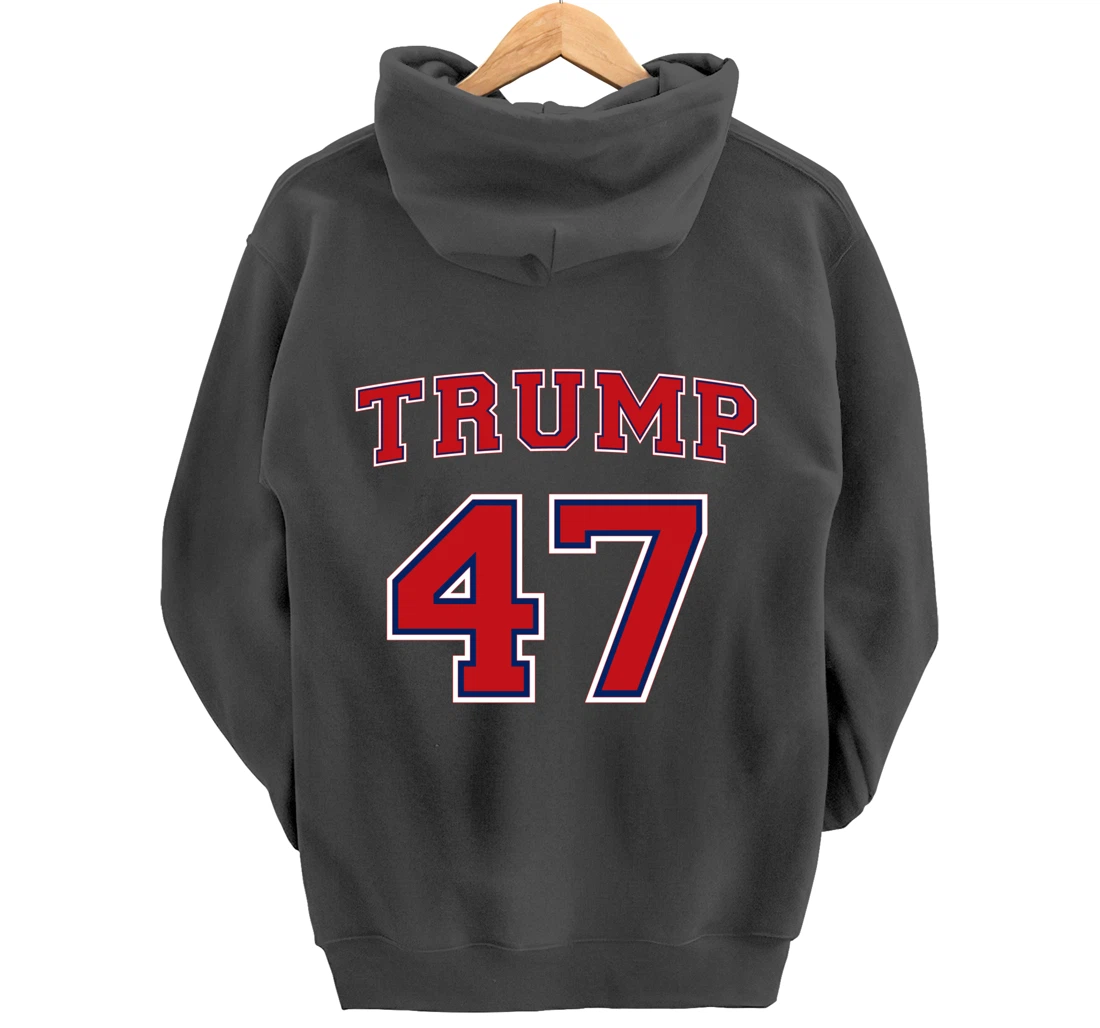 47 Trump 2024 Vote President Donald Trump 47th President Pullover Hoodie