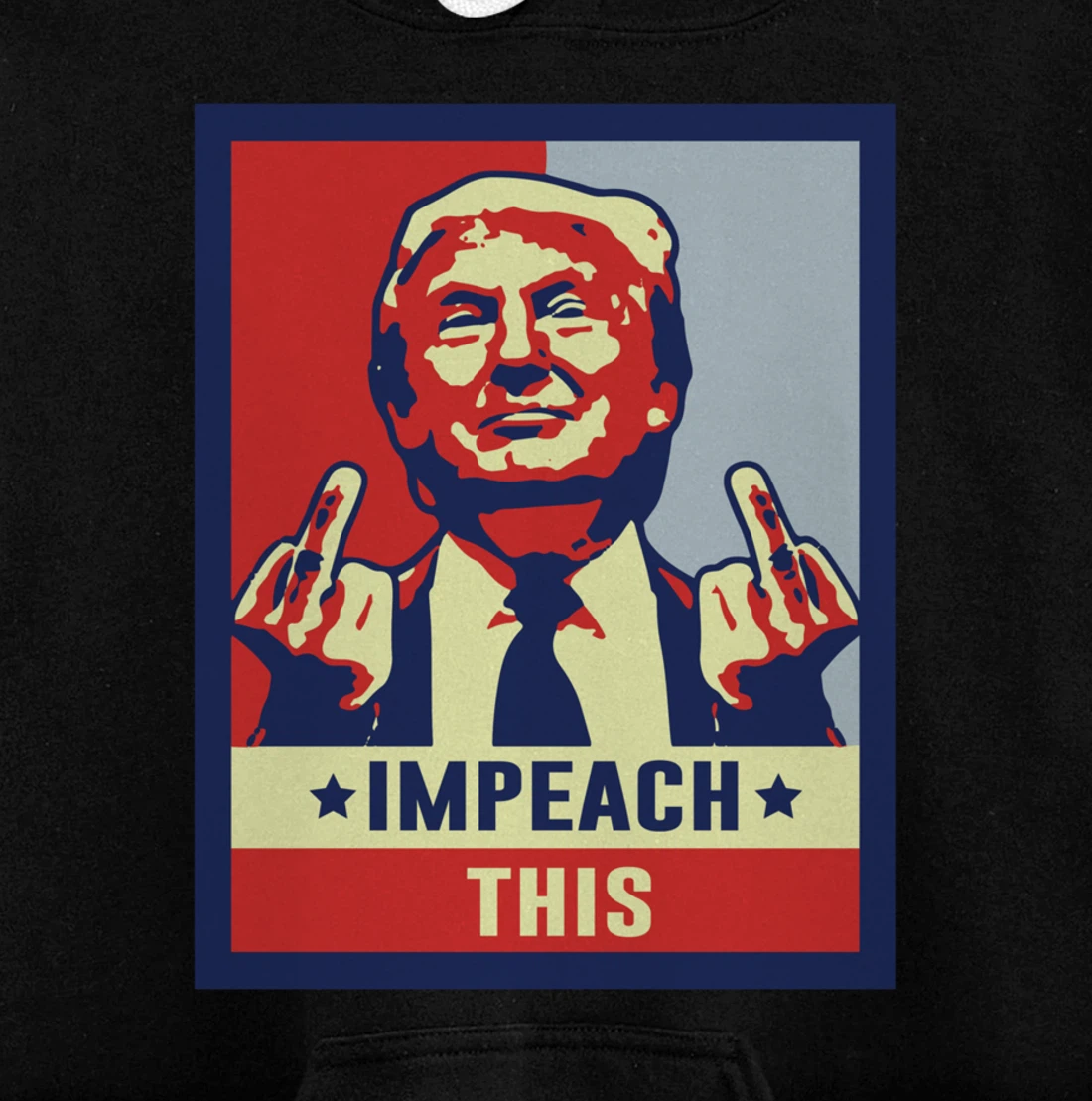 Impeach This Republican Conservative Trump Print on the back Pullover Hoodie