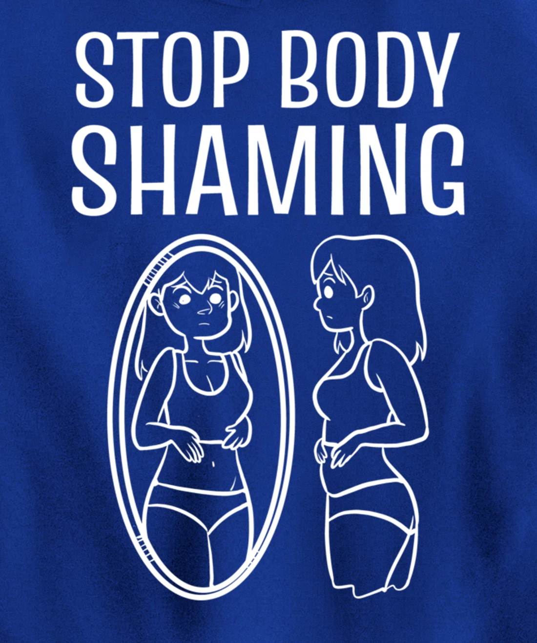 Stop Body Shaming Model Pullover Hoodie