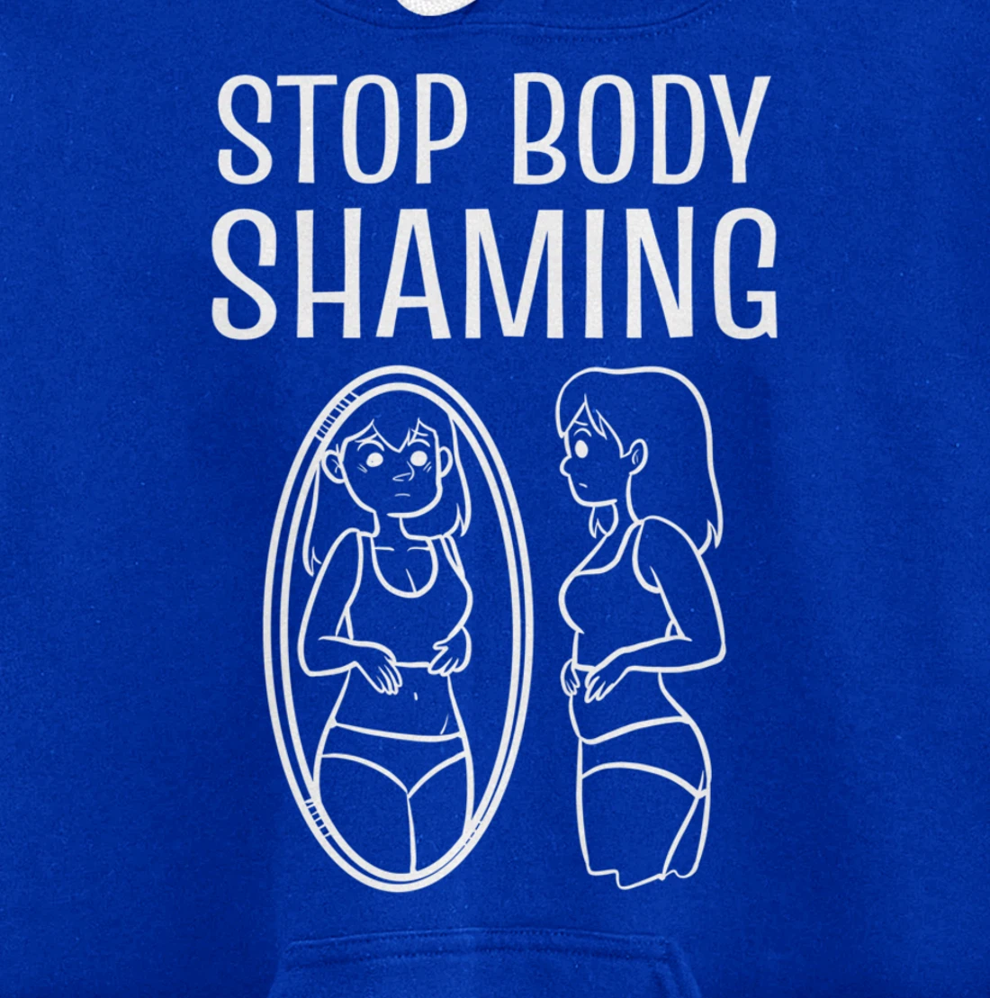 Stop Body Shaming Model Pullover Hoodie