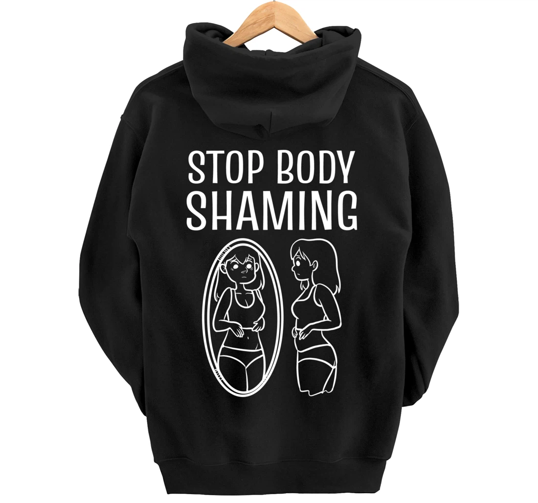 Stop Body Shaming Model Pullover Hoodie