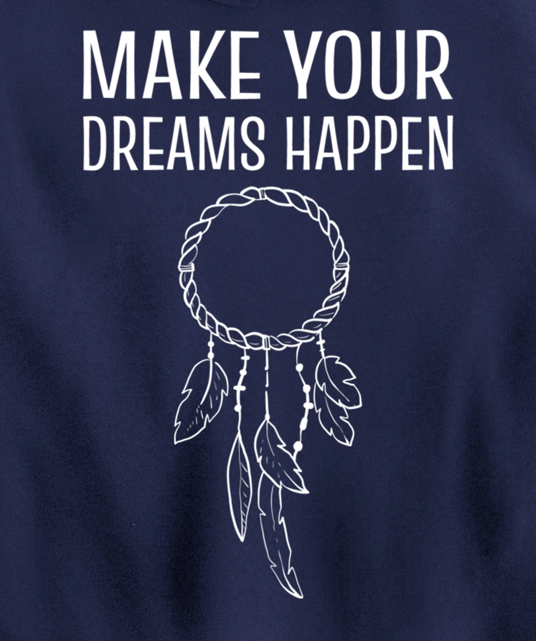 Your Dreams Happen Daydreamer Pullover Hoodie
