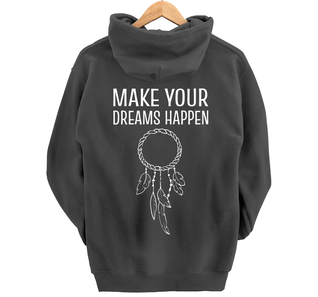 Your Dreams Happen Daydreamer Pullover Hoodie