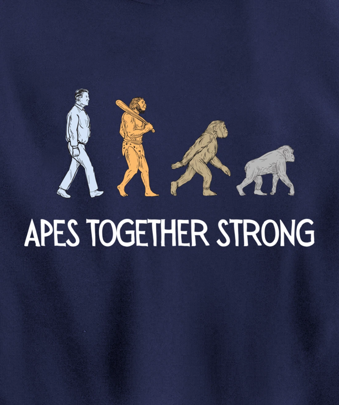 Apes Together Strong Pullover Hoodie