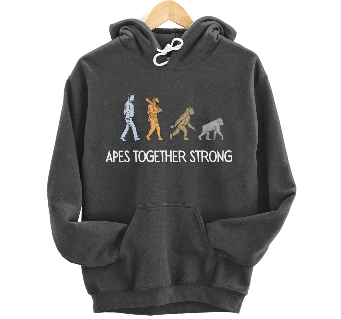 Apes Together Strong Pullover Hoodie