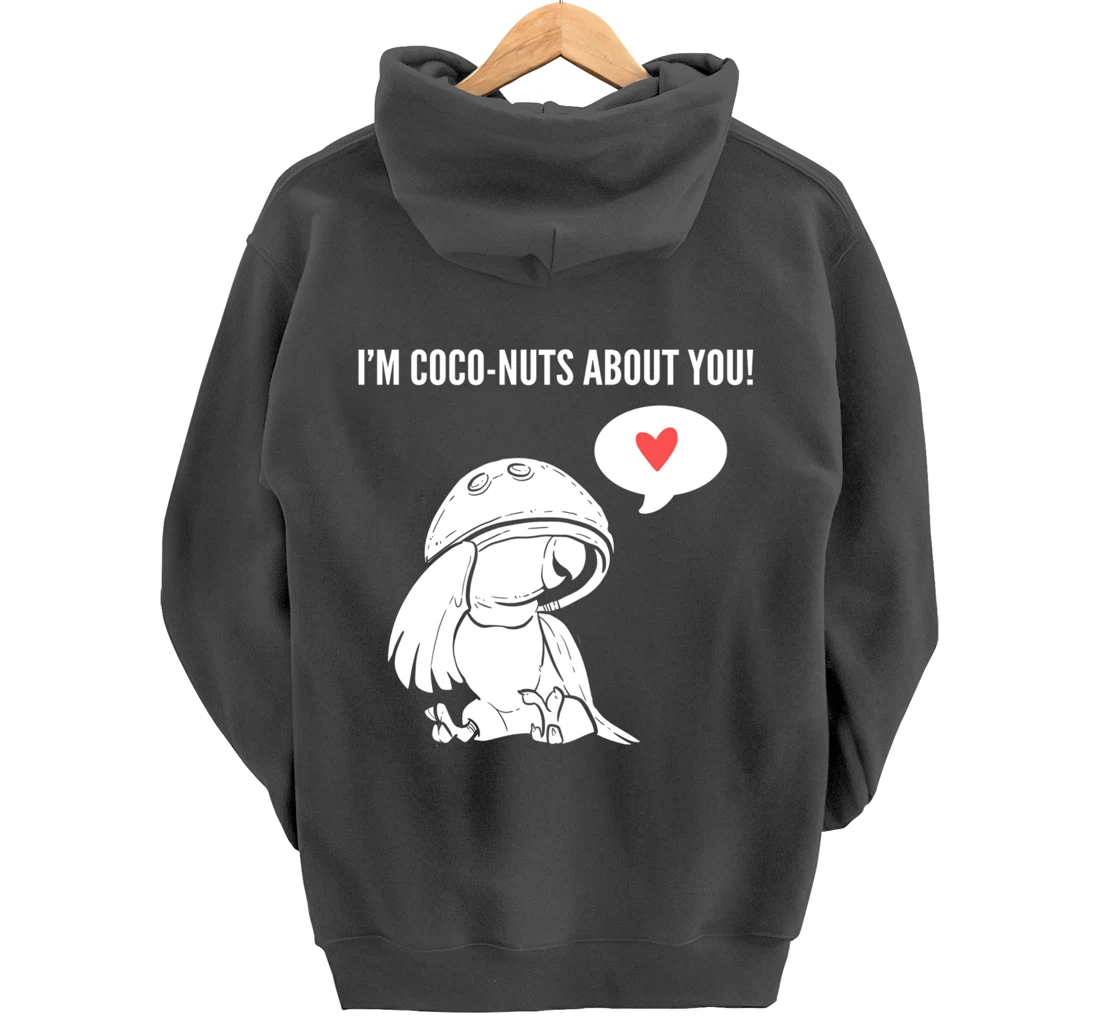 Coco-nuts about you! Boyfriend or Girlfriend Pullover Hoodie