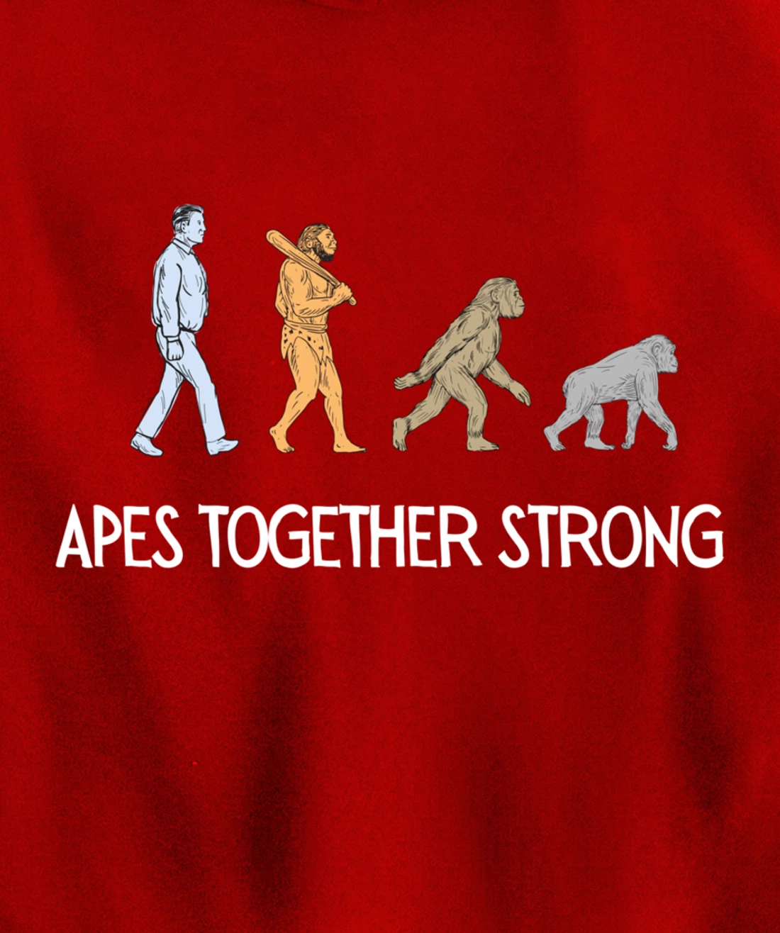 Apes Together Strong Pullover Hoodie