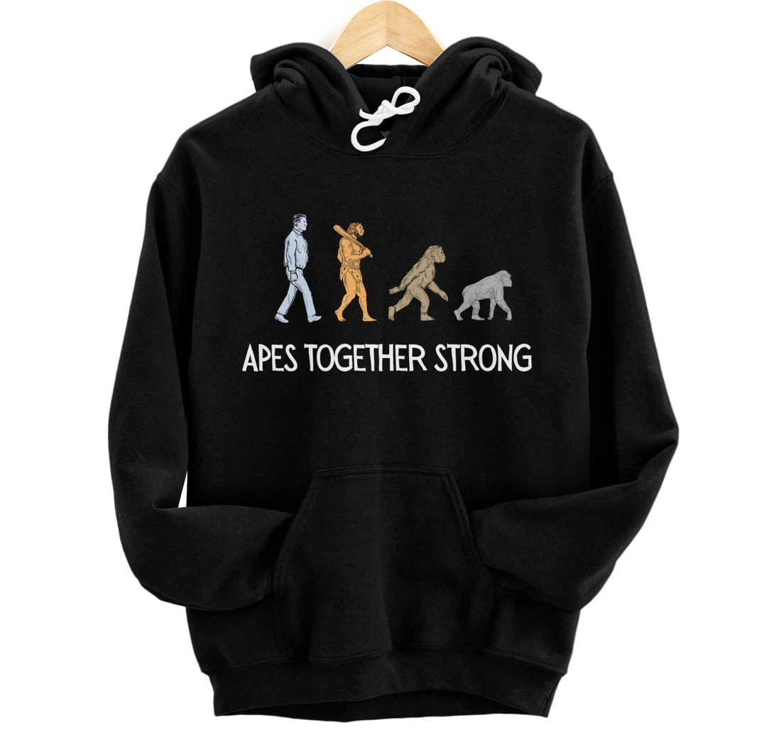 Apes Together Strong Pullover Hoodie
