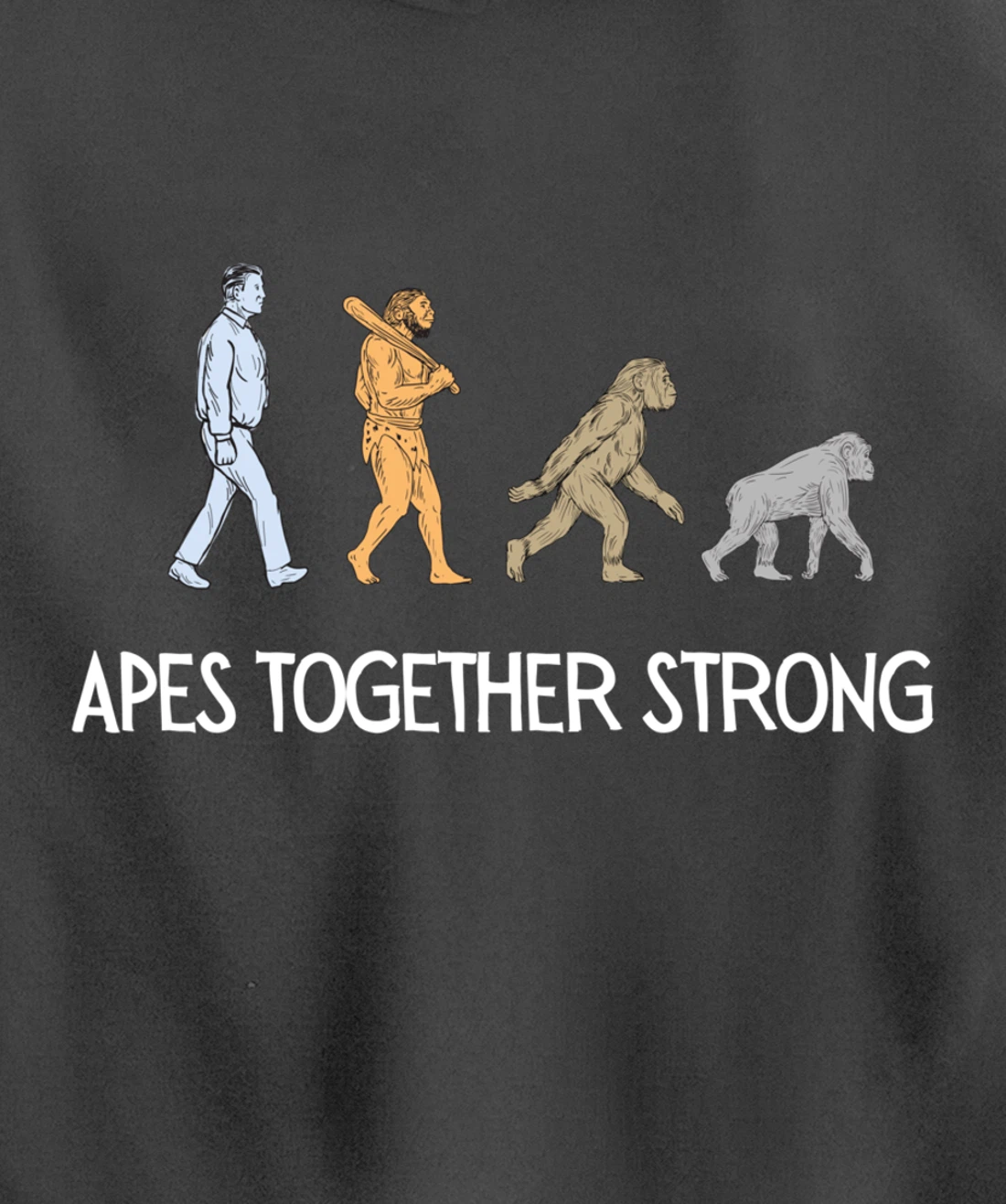 Apes Together Strong Pullover Hoodie