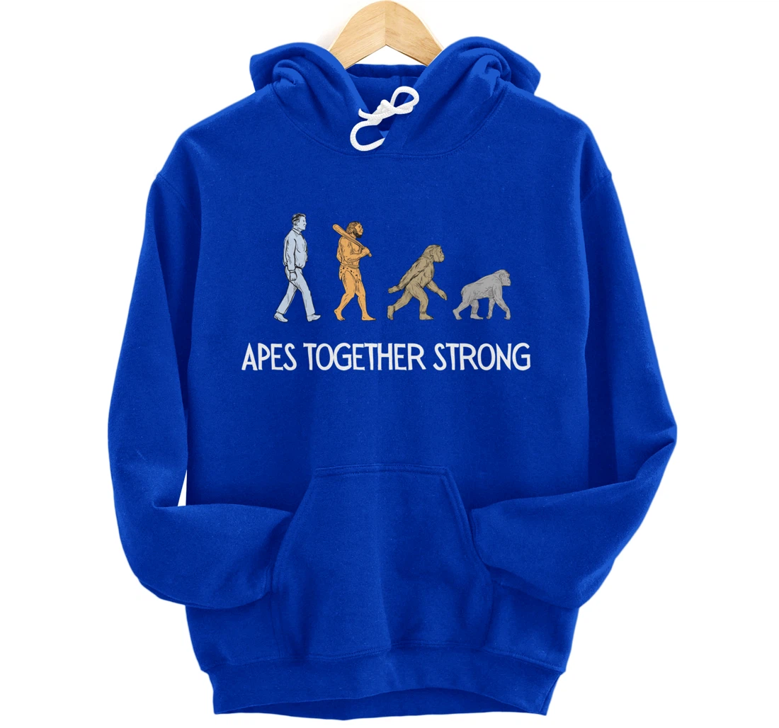 Apes Together Strong Pullover Hoodie