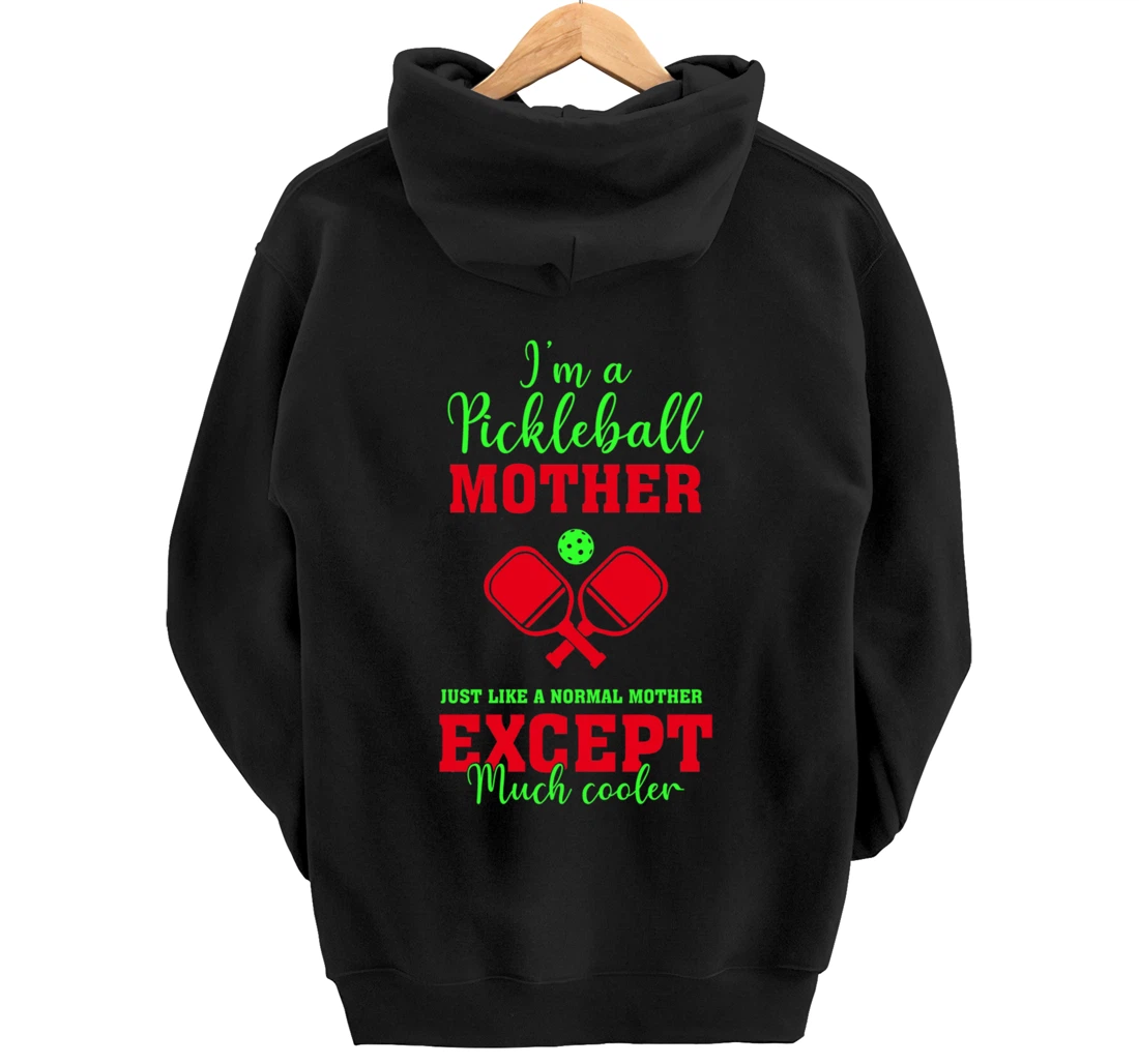 Pickleball Mother Funny Paddleball Lover Family Matching Pullover Hoodie