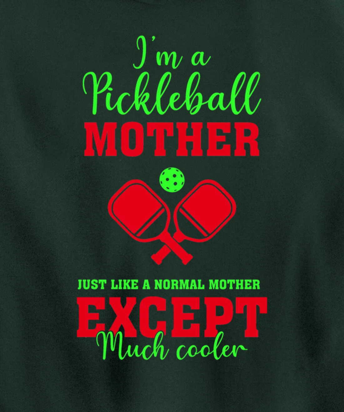 Pickleball Mother Funny Paddleball Lover Family Matching Pullover Hoodie
