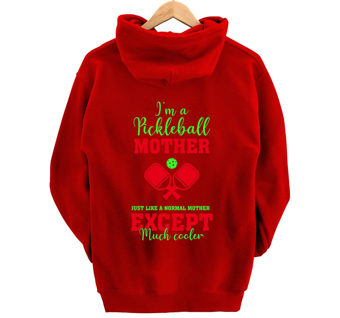 Pickleball Mother Funny Paddleball Lover Family Matching Pullover Hoodie