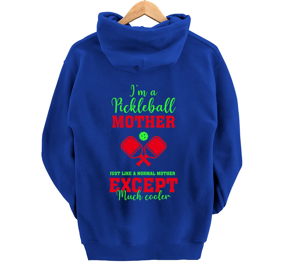 Pickleball Mother Funny Paddleball Lover Family Matching Pullover Hoodie