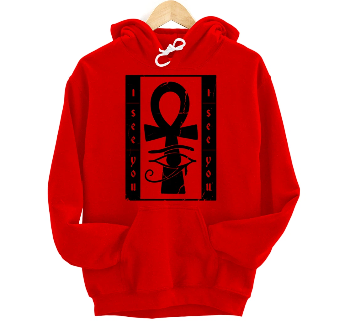 I See You Egyptian Symbol Pullover Hoodie