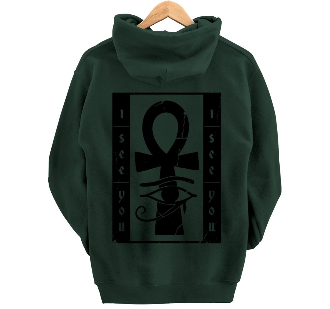 I See You Egyptian Symbol Pullover Hoodie