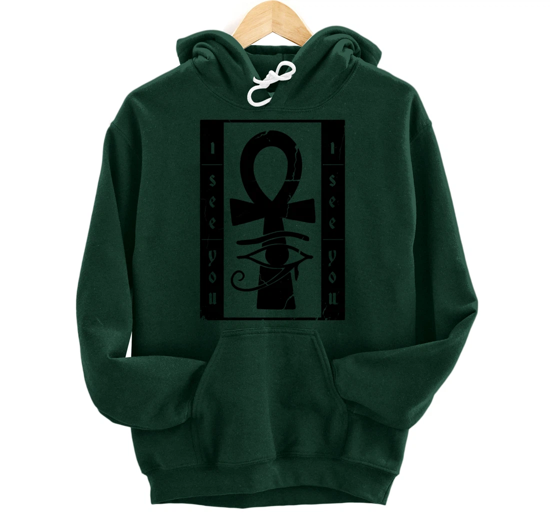 I See You Egyptian Symbol Pullover Hoodie