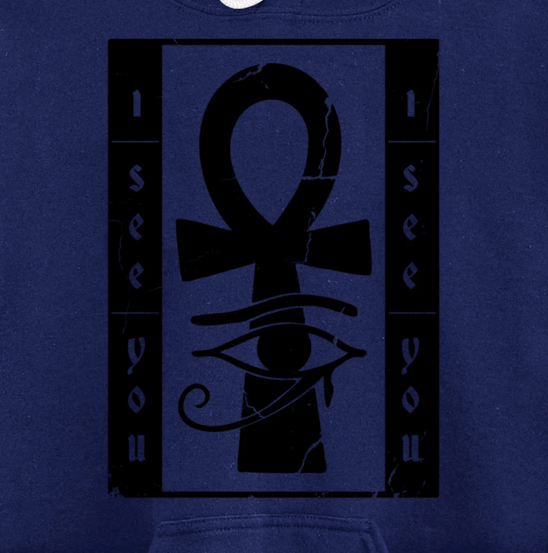I See You Egyptian Symbol Pullover Hoodie