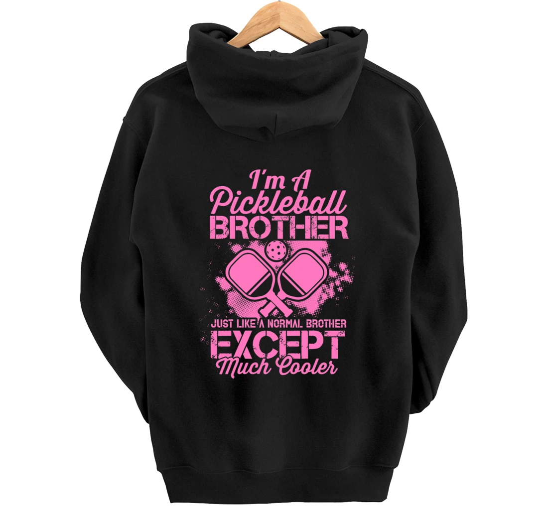 Pickleball Brother Funny Paddleball Lover Family Matching Pullover Hoodie