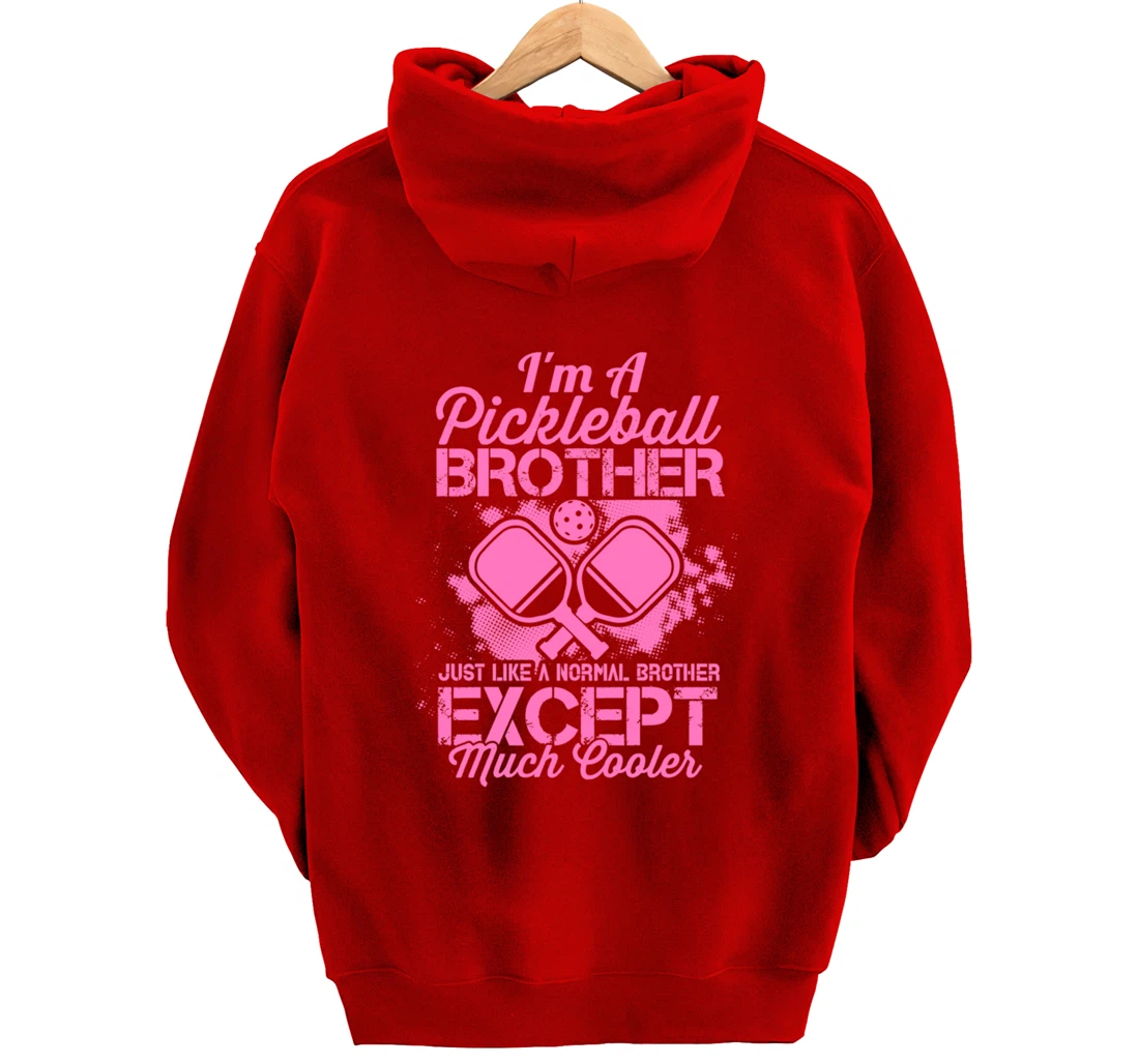 Pickleball Brother Funny Paddleball Lover Family Matching Pullover Hoodie