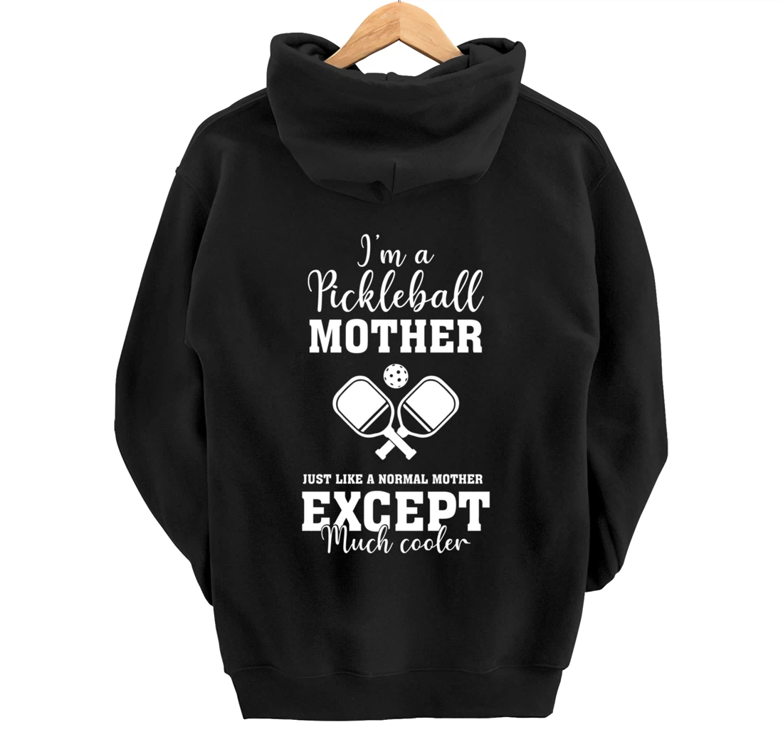Pickleball Mother Funny Paddleball Lover Family Matching Pullover Hoodie