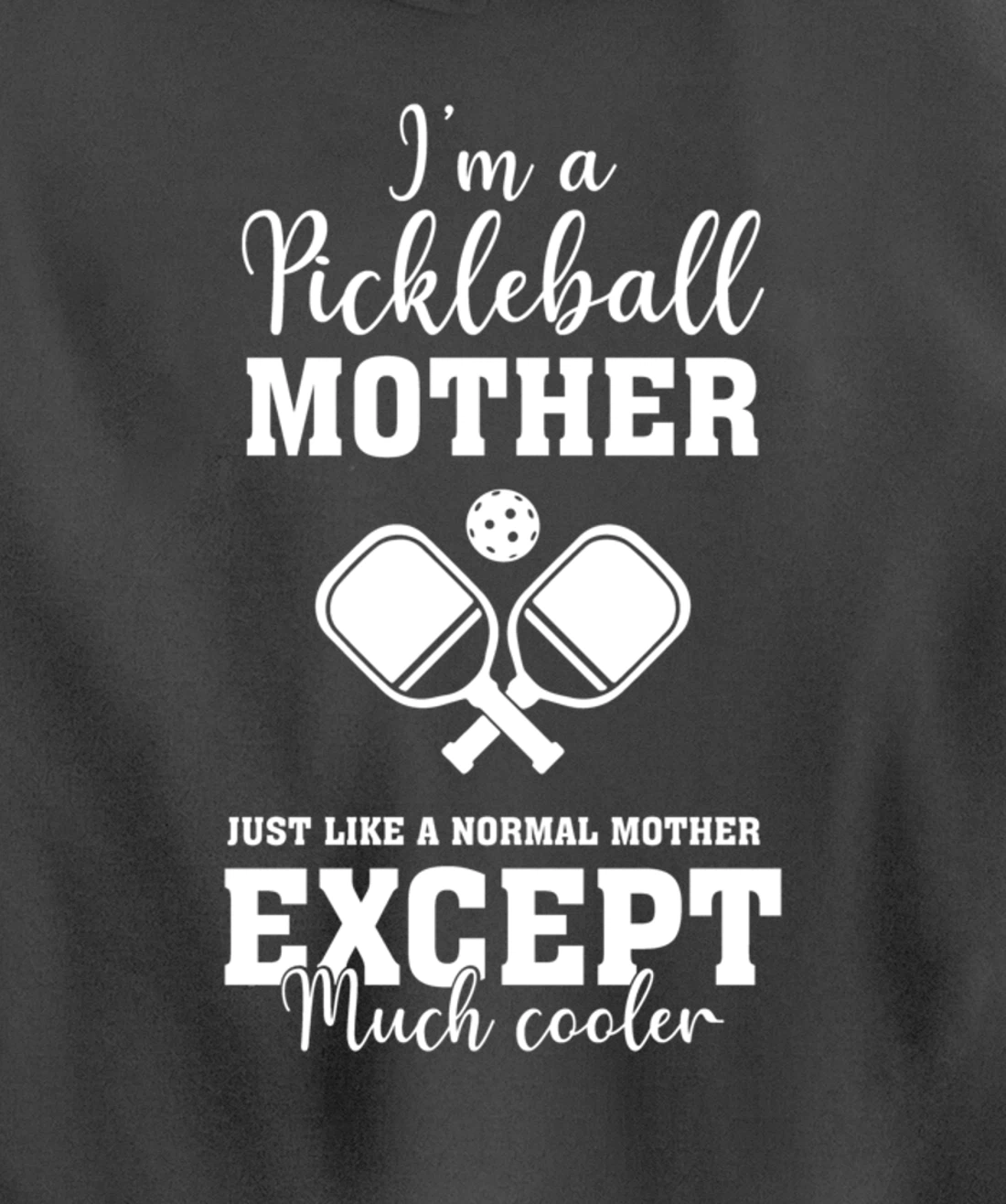 Pickleball Mother Funny Paddleball Lover Family Matching Pullover Hoodie