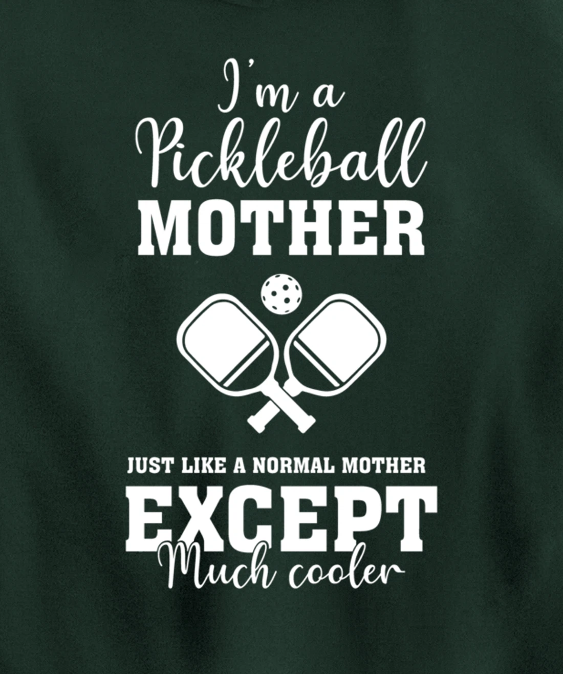 Pickleball Mother Funny Paddleball Lover Family Matching Pullover Hoodie