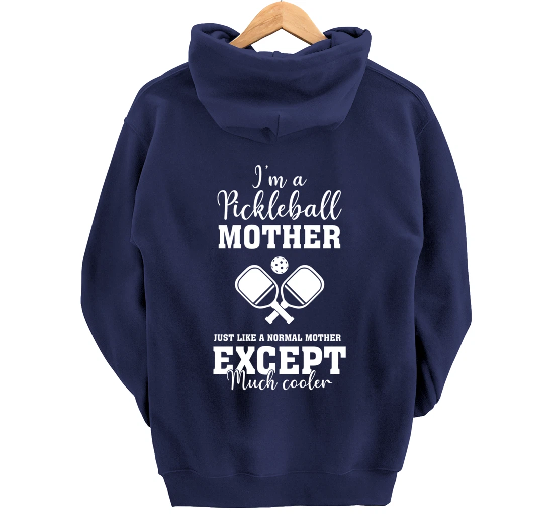 Pickleball Mother Funny Paddleball Lover Family Matching Pullover Hoodie