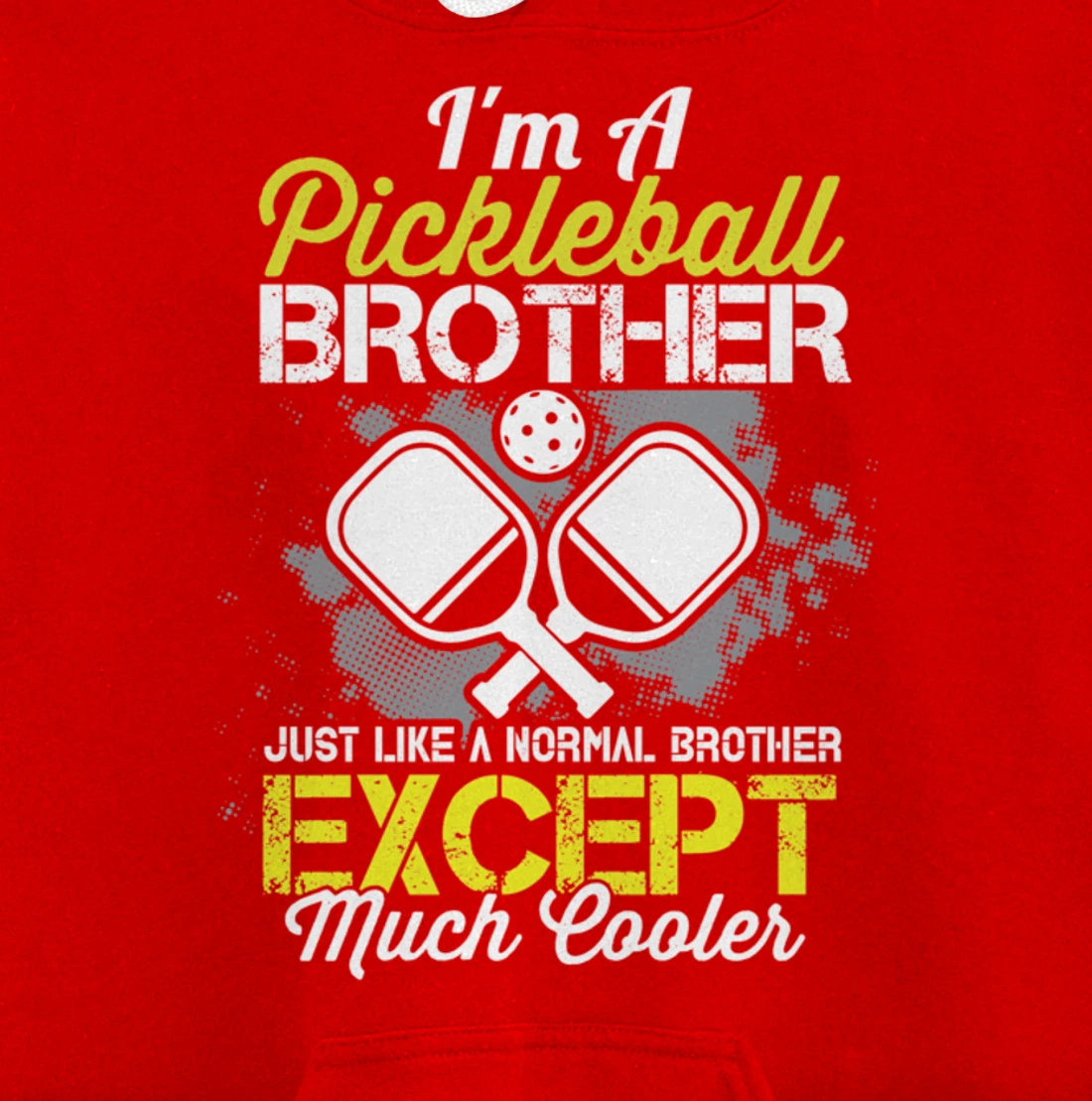 Pickleball Brother Funny Paddleball Lover Family Matching Pullover Hoodie