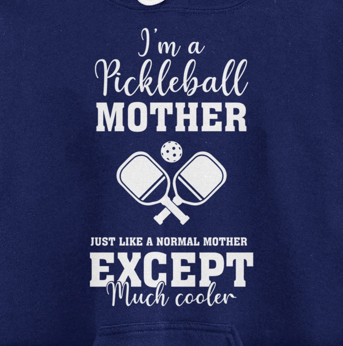 Pickleball Mother Funny Paddleball Lover Family Matching Pullover Hoodie