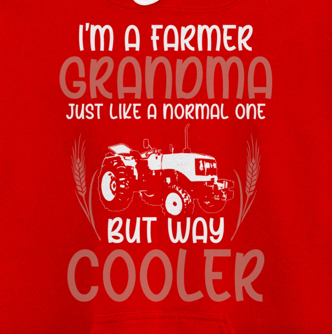 Funny Farming Lover Grandma Tractor Graphic for Women Farmer Pullover Hoodie