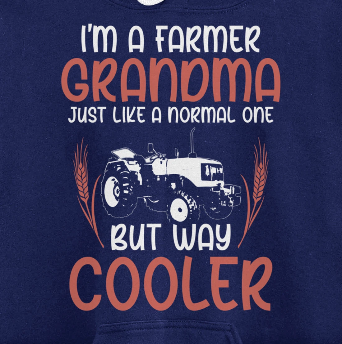 Funny Farming Lover Grandma Tractor Graphic for Women Farmer Pullover Hoodie