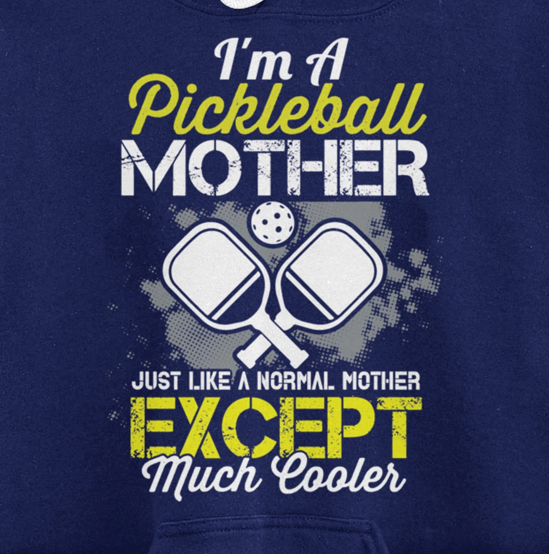 Pickleball Mother Funny Paddleball Lover Family Matching Pullover Hoodie