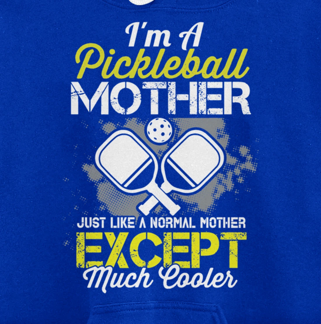 Pickleball Mother Funny Paddleball Lover Family Matching Pullover Hoodie
