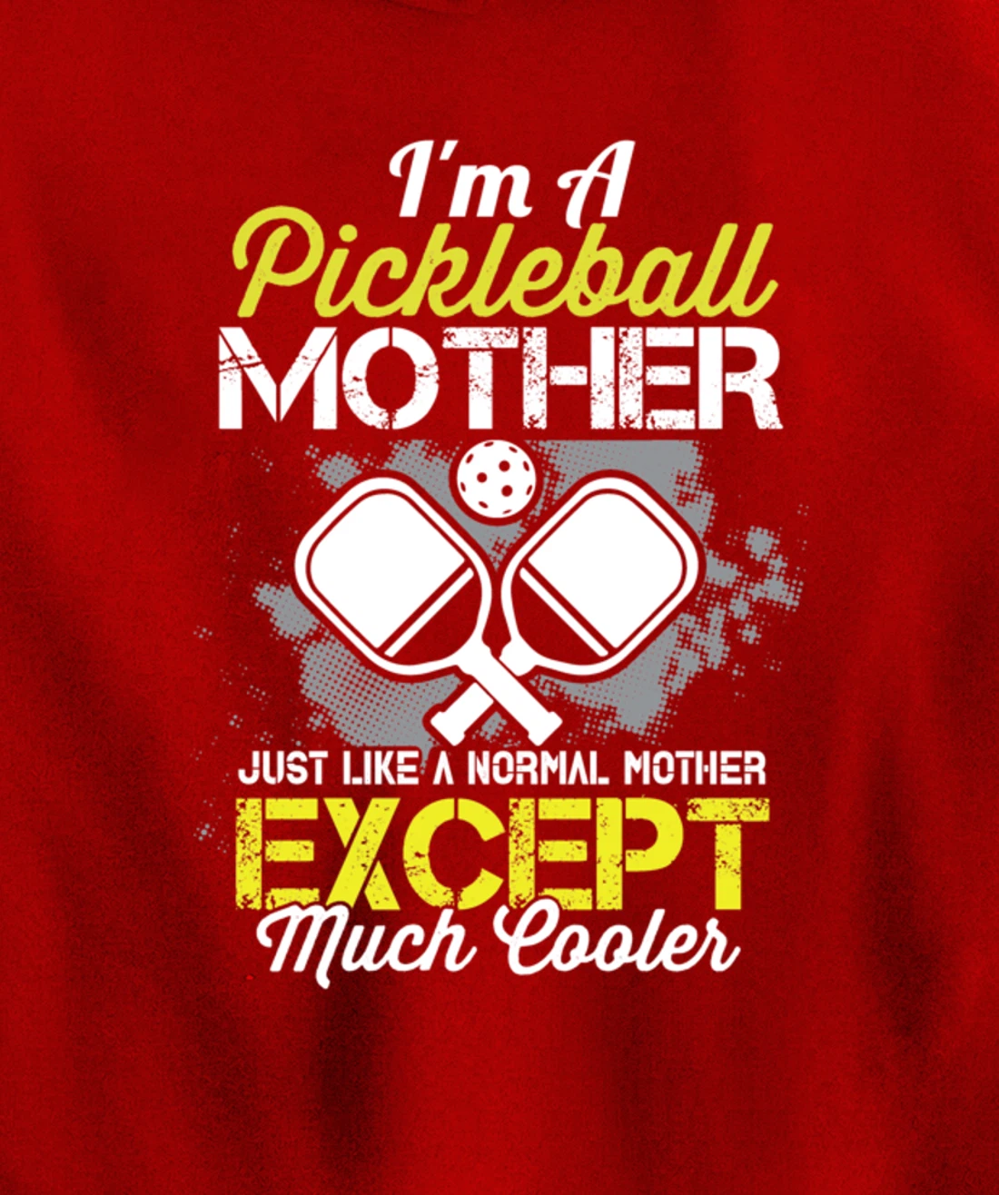 Pickleball Mother Funny Paddleball Lover Family Matching Pullover Hoodie