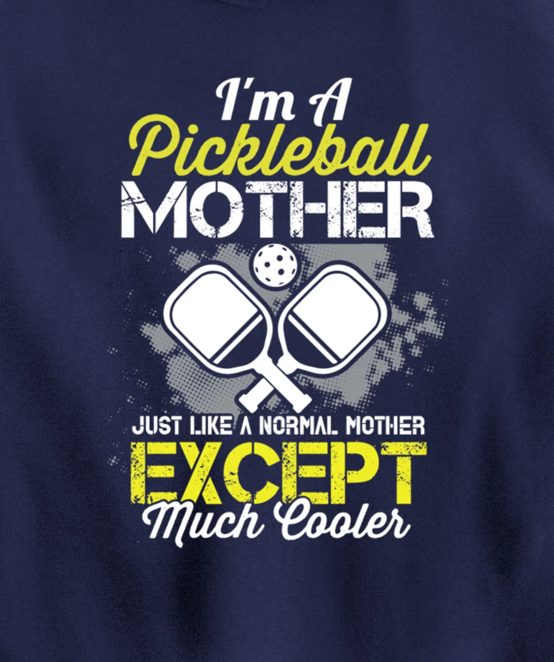 Pickleball Mother Funny Paddleball Lover Family Matching Pullover Hoodie